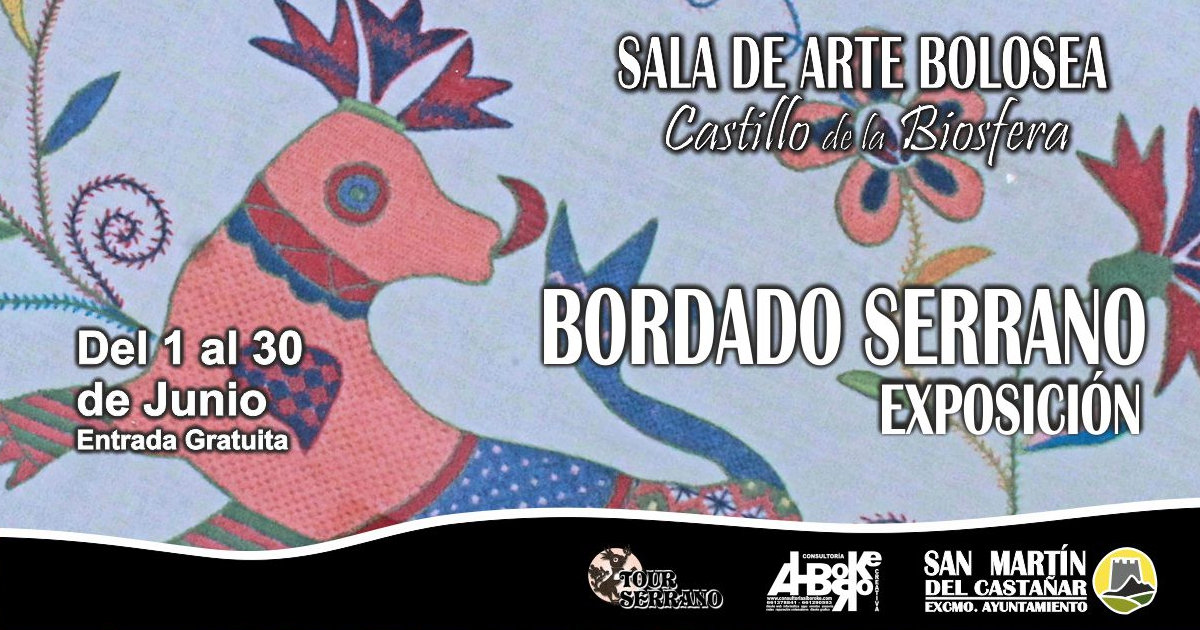 BORDADO SERRANO - Exposición - Sala de Exposiciones BOLOSEA
